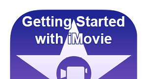 Getting started with iMovie post icon