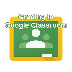 Grading in Google Classroom post icon