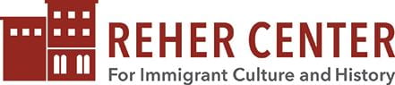 The Reher Center For Immigrant Culture and History